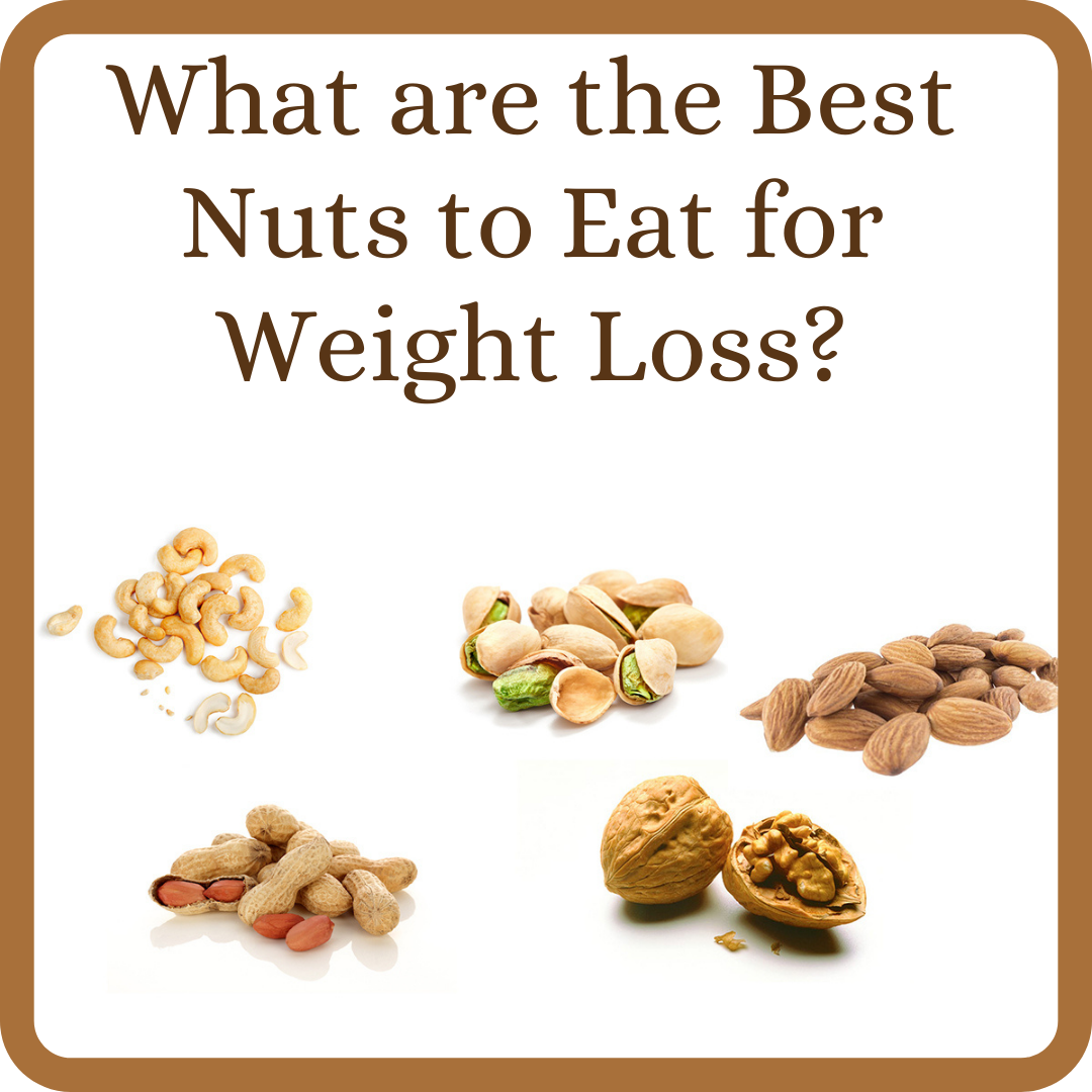 best-nut-to-eat-to-lose-weight-what-are-the-best-nuts-to-eat-for